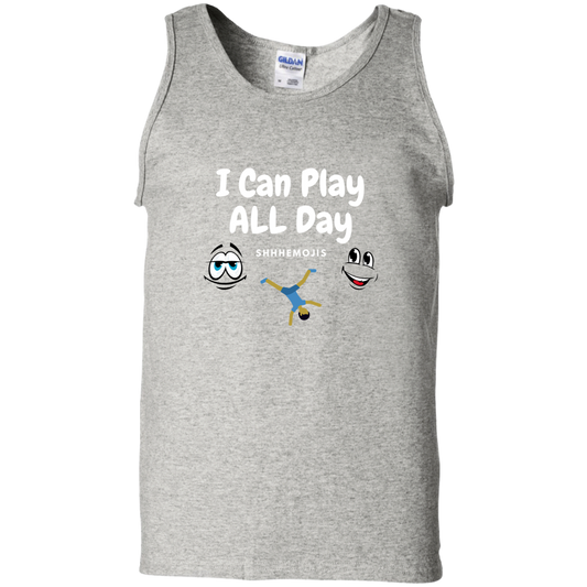 I Can Play All Day 100% Cotton Tank Top