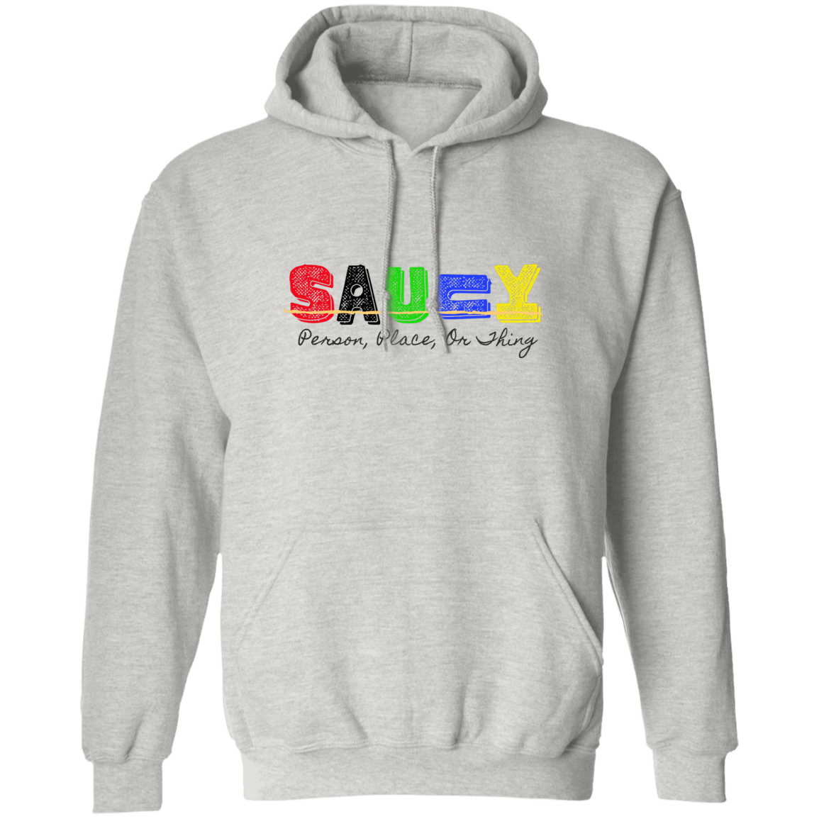 Saucy Pullover Hoodie