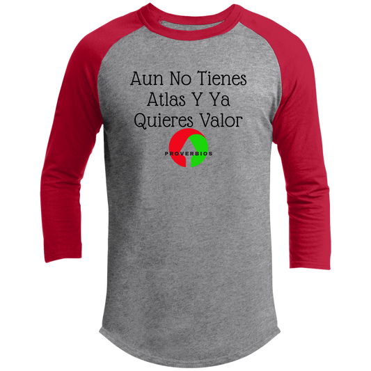 Aun No Tienes  3/4 Raglan Sleeve Shirt