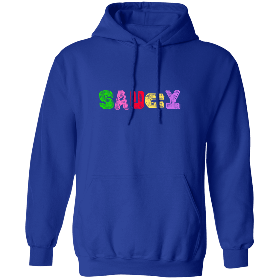 Saucy Pullover Hoodie