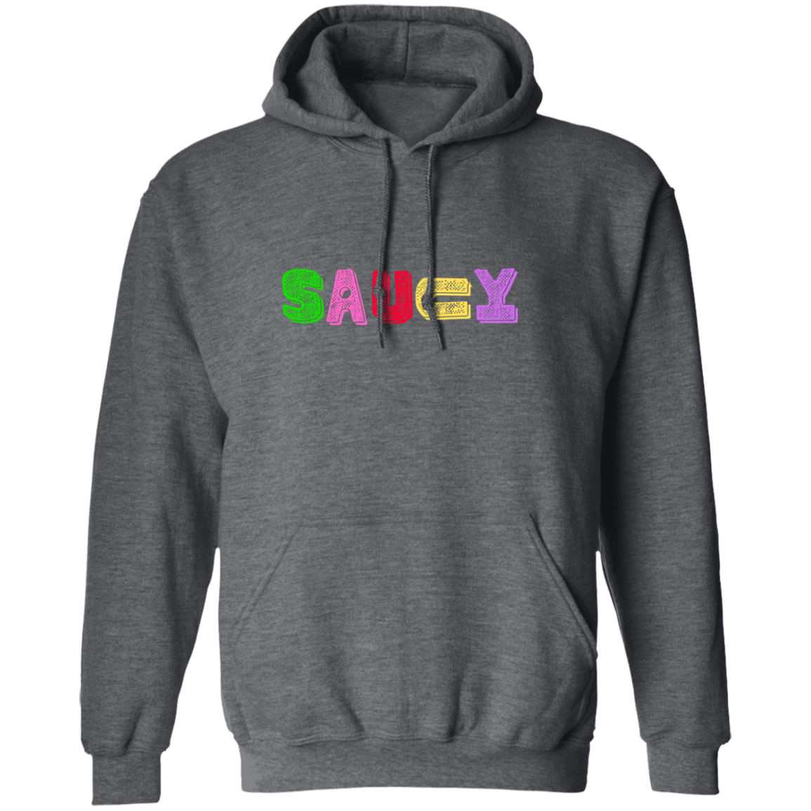 Saucy Pullover Hoodie