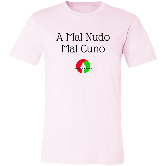 A Mal Nudo Mal Cuno Unisex T-Shirt