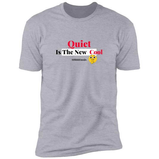 Quiet Is The New Cool