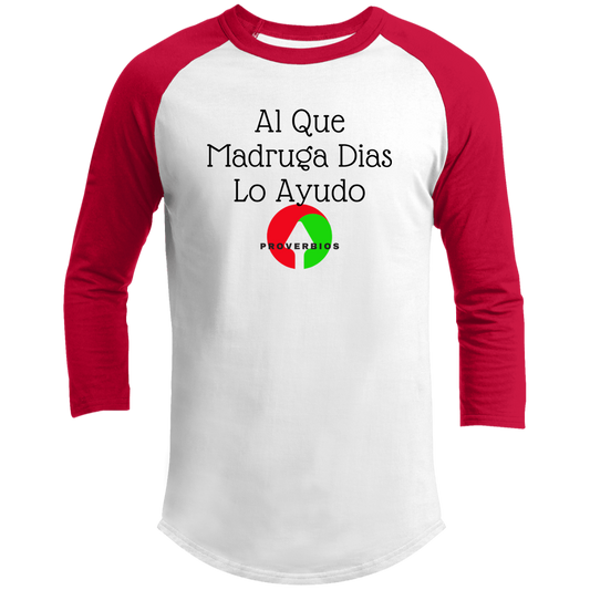 Al Que Madruga 3/4 Raglan Sleeve Shirt