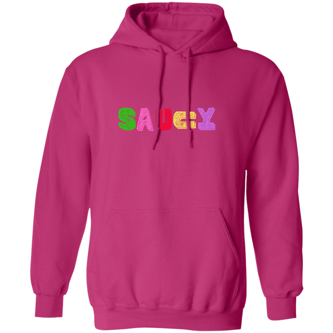 Saucy Pullover Hoodie