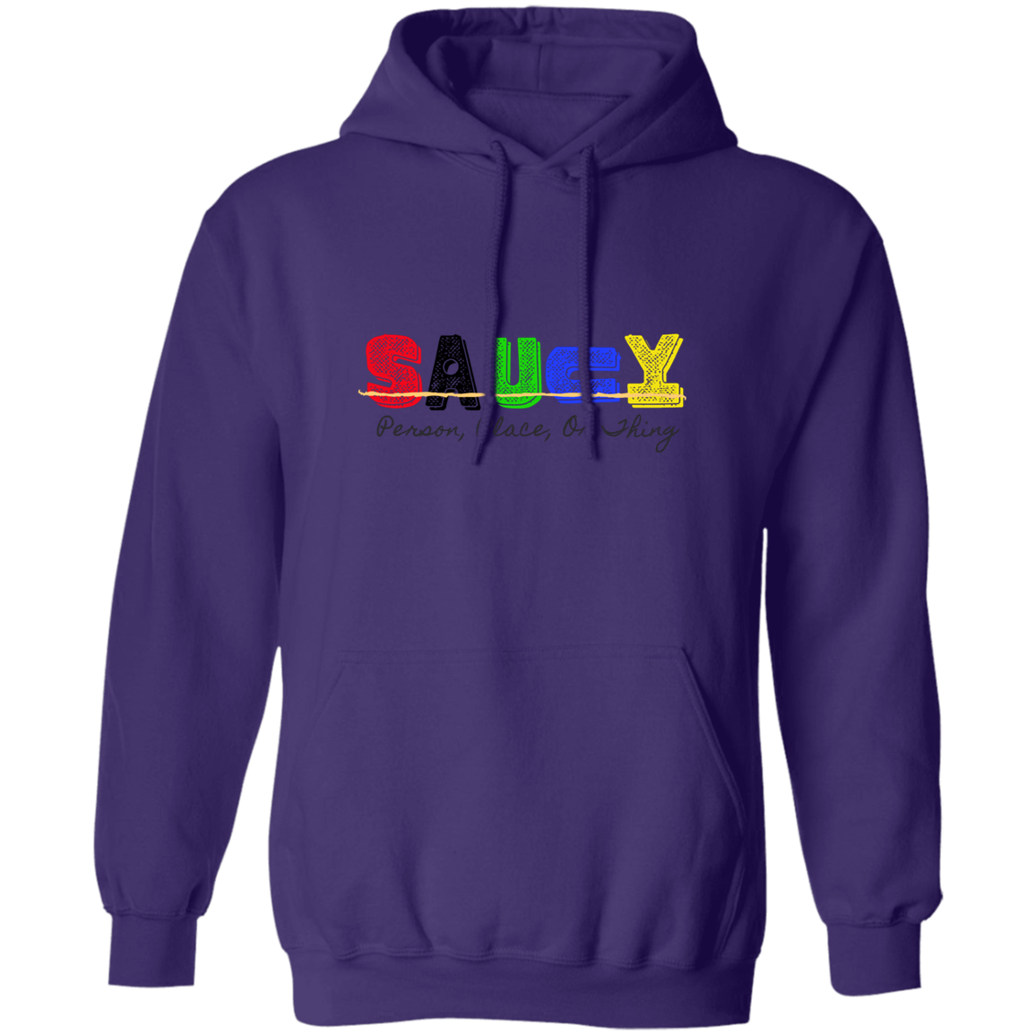 Saucy Pullover Hoodie